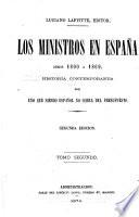 Luciano Laffitte, editor. Los ministros en España desde 1800 á 1869, historia contemporánea por uno que siendo español no cobra del presupuesto