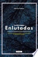 Luciérnagas enlutadas