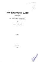 Lucio Domizio Nerone Claudio, Imperatore. Baloccaggine Fiorentina