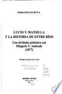 Lucio V. Mansilla y la historia de Entre Ríos