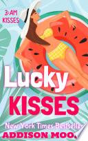 Lucky Kisses (3:AM Kisses 12)