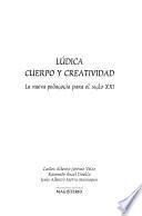 Lúdica, cuerpo y creatividad