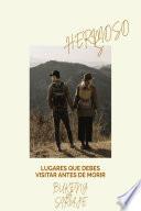 LUGARES QUE DEBES VISITAR ANTES DE MORIR