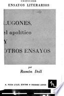Lugones, el apolítico, y otros ensayos