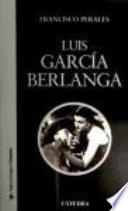 Luis García Berlanga