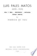 Luis Palés Matos (1898-1959): vida y obra--bibliografía--antología--poesías inéditas