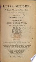 Luisa Miller: a tragic opera, in three acts, etc. Ital.&Eng