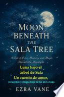 Luna bajo el árbol de Sala
