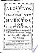 Luz a los Vivos y Escarmiento en los Muertos
