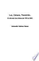 Luz, camára, transición