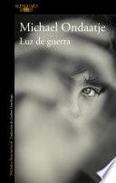 Luz de guerra / Warlight