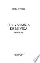 Luz y sombra de mi vida