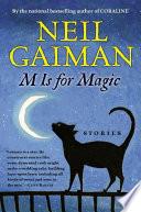 M Is for Magic