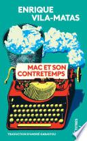 Mac et son contretemps