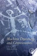 Machine Dreaming and Consciousness