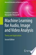 Machine Learning for Audio, Image and Video Analysis