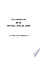 Machupicchu en la historia de los inkas