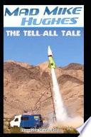 'mad' Mike Hughes: The Tell All Tale