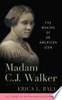 Madam C. J. Walker