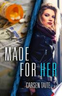 Made for Her