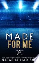 Made For Me (Special Edition Paperback)