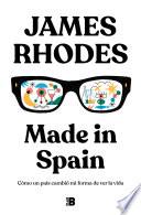 Made in Spain (Spanish Edition)