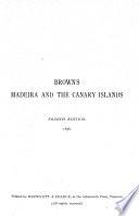 Madeira and the Canary islands, a guide
