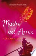 Madre del arroz