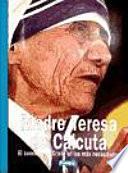 Madre Teresa de Calcuta