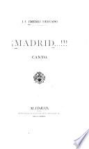 !Madrid...!!! Canto