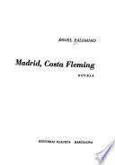 Madrid, Costa Gleming