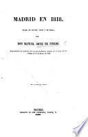 Madrid en 1818; drama en cuatro actos y en prose