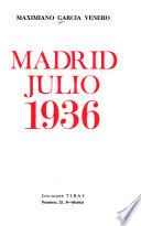 Madrid, Julio 1936