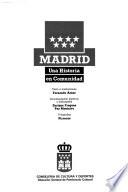 Madrid, una historia en comunidad