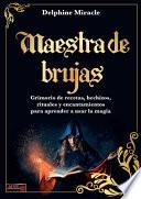 Maestra de Brujas / Witch Master