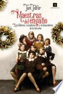 Maestras del engaño
