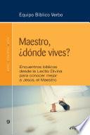 Maestro, ¿dónde vives?