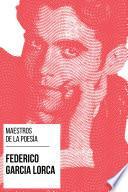 Maestros de la Poesía - Federico García Lorca