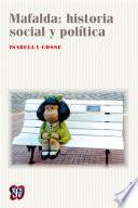 Mafalda: historia social y política