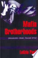 Mafia Brotherhoods