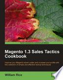 Magento 1.3 Sales Tactics Cookbook