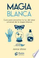 Magia Blanca