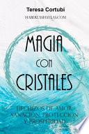 Magia Con Cristales