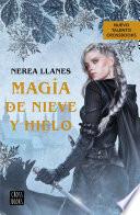 Magia de nieve y hielo