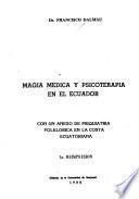 Magia médica y psicoterapia en el Ecuador