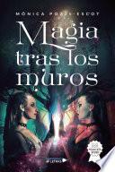 Magia tras los muros