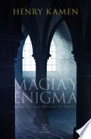 Magia y enigma