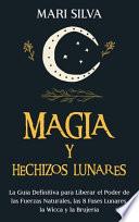 Magia y Hechizos Lunares