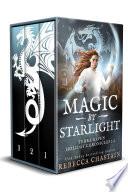 Magic by Starlight: Terra Haven Holiday Chronicles, Books 1-3