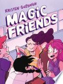 Magic friends - Tome 1